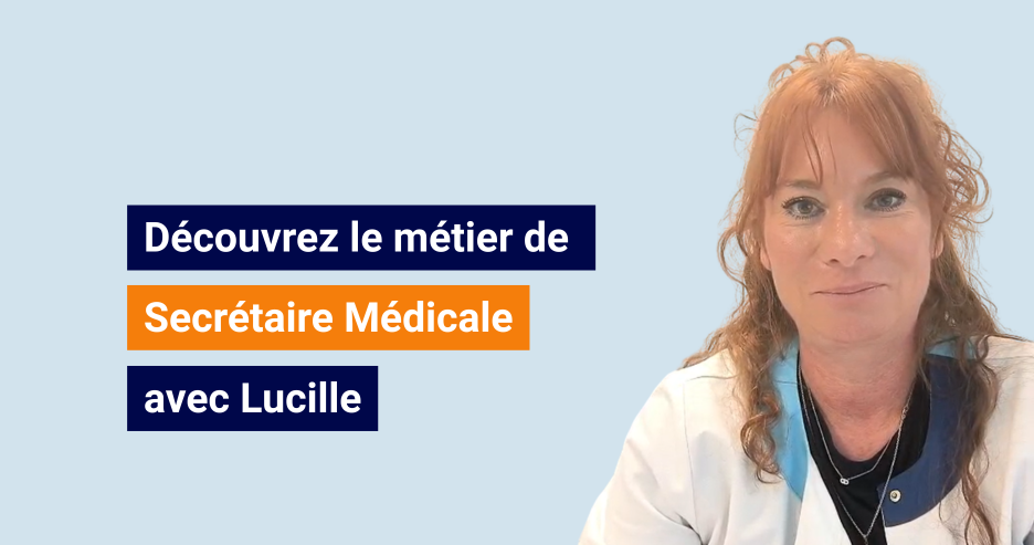 Lucille, Secrétaire médicale